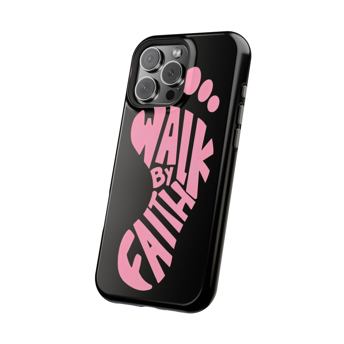 Phone Case — "Walk By Faith" Pink Footprint Magnetic Impact-Resistant Case