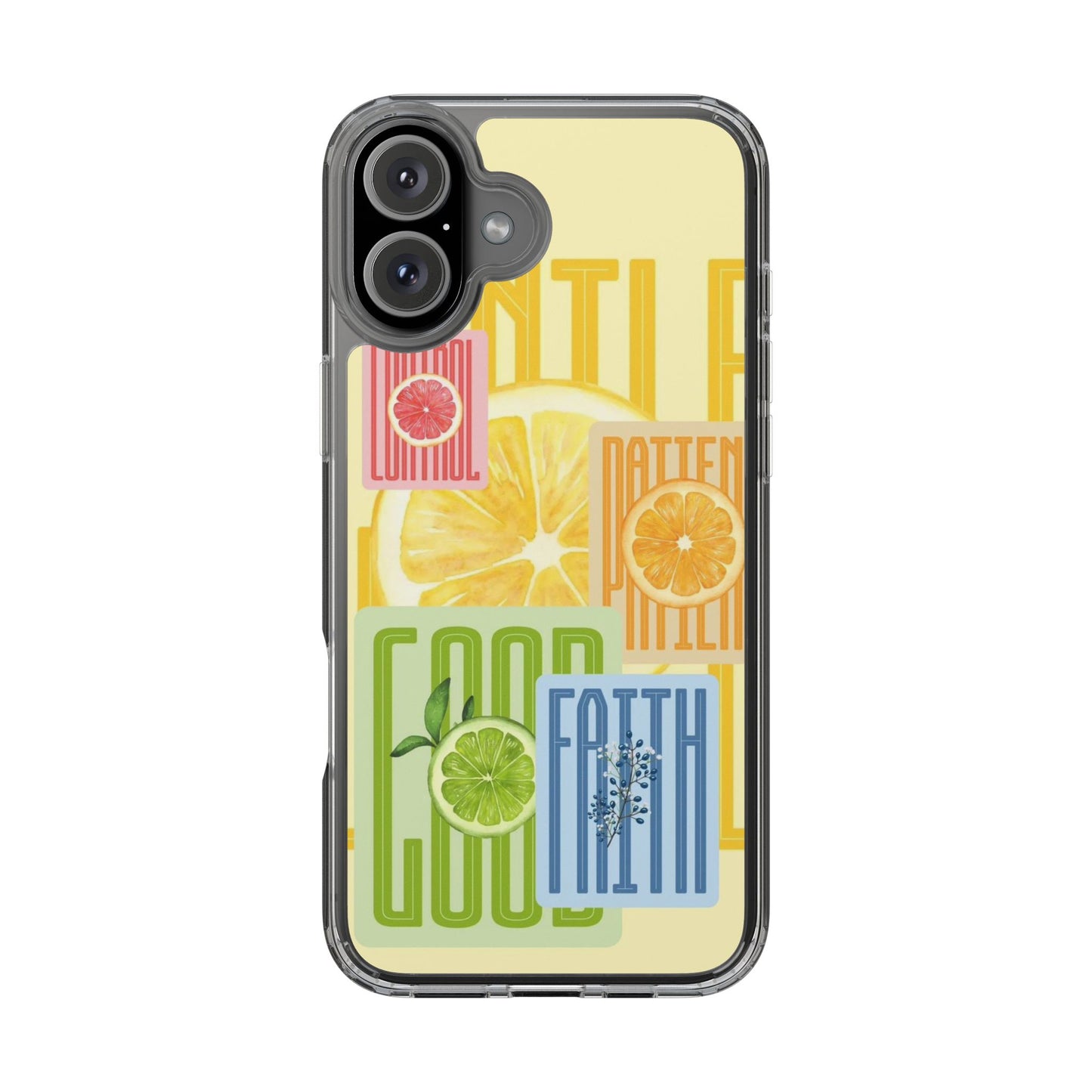 Clear Phone Case — Citrus Fruit Typography "Good Faith" Design