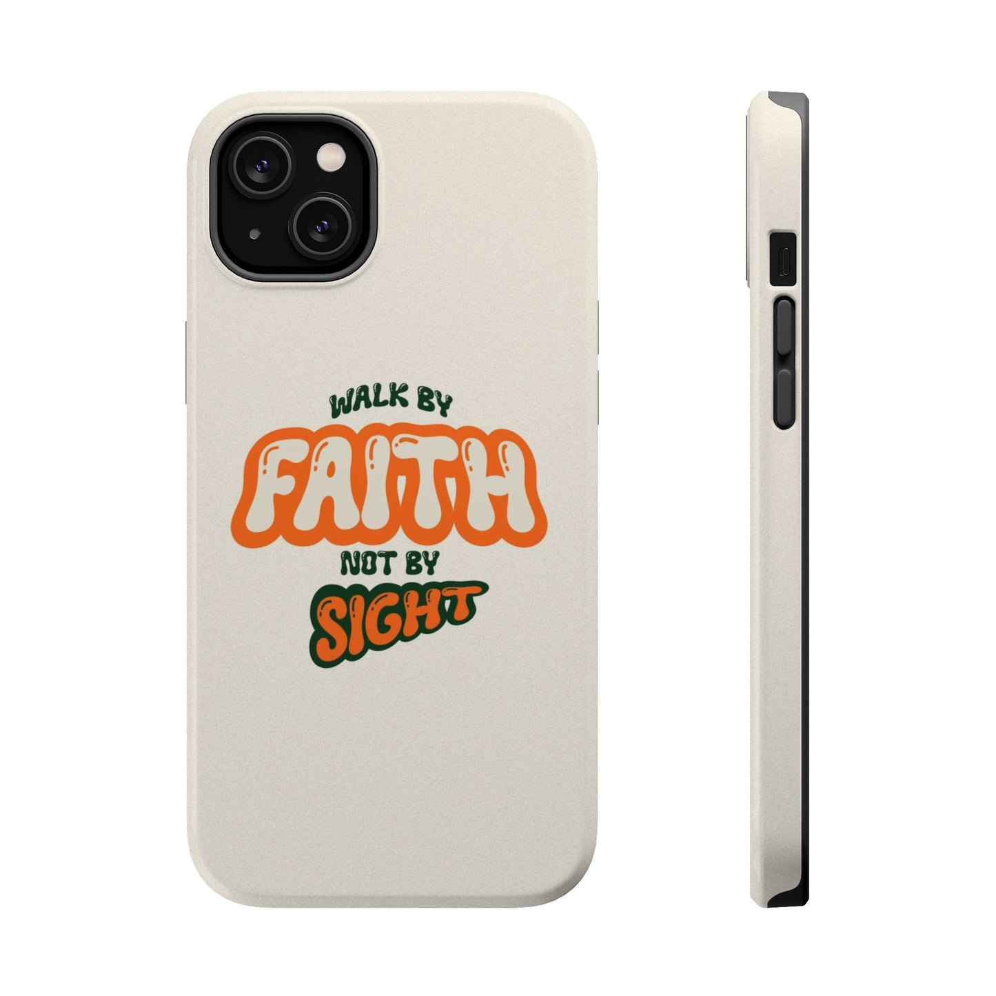 Magnetic Impact-Resistant Case — "Walk by Faith Not by Sight" Inspirational Phone Cover