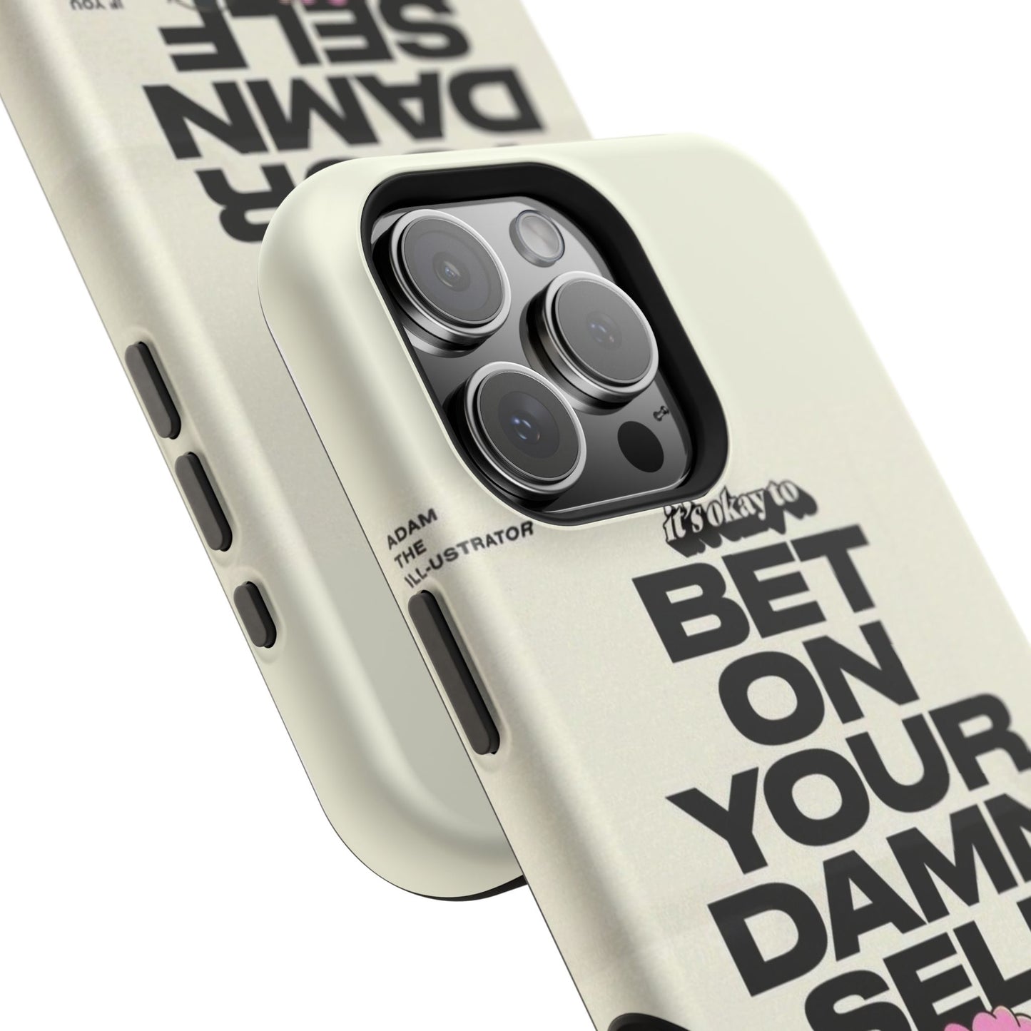 Magnetic Impact-Resistant Case — "Bet On Your Damn Self" Motivational Phone Cover