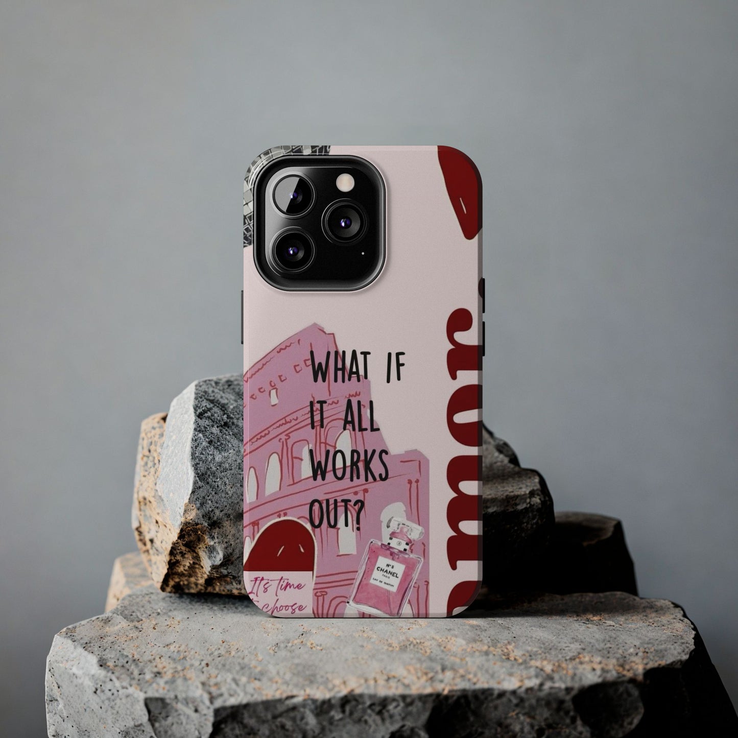 What If It All Works Out Phone Case - Pink Motivational Tough Case