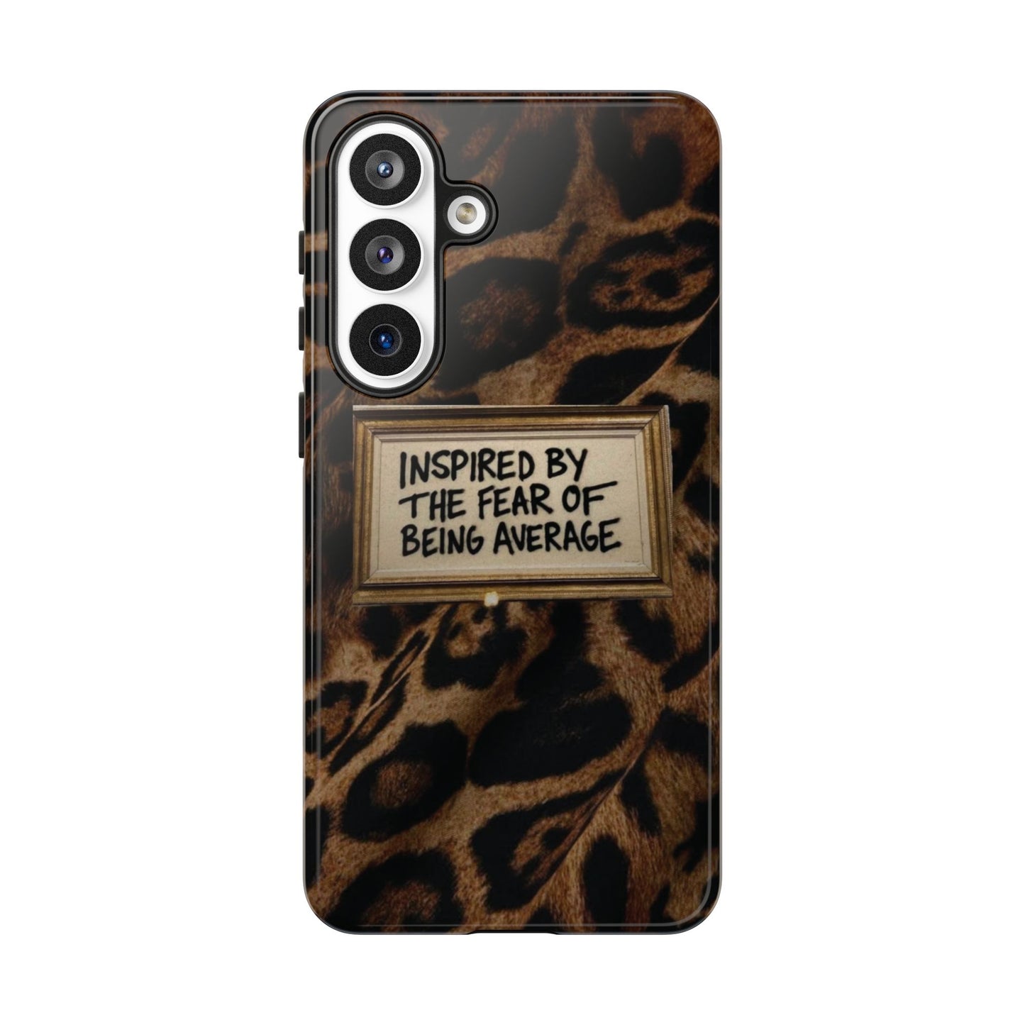 Leopard 'Inspired by the Fear of Being Average' Phone Case
