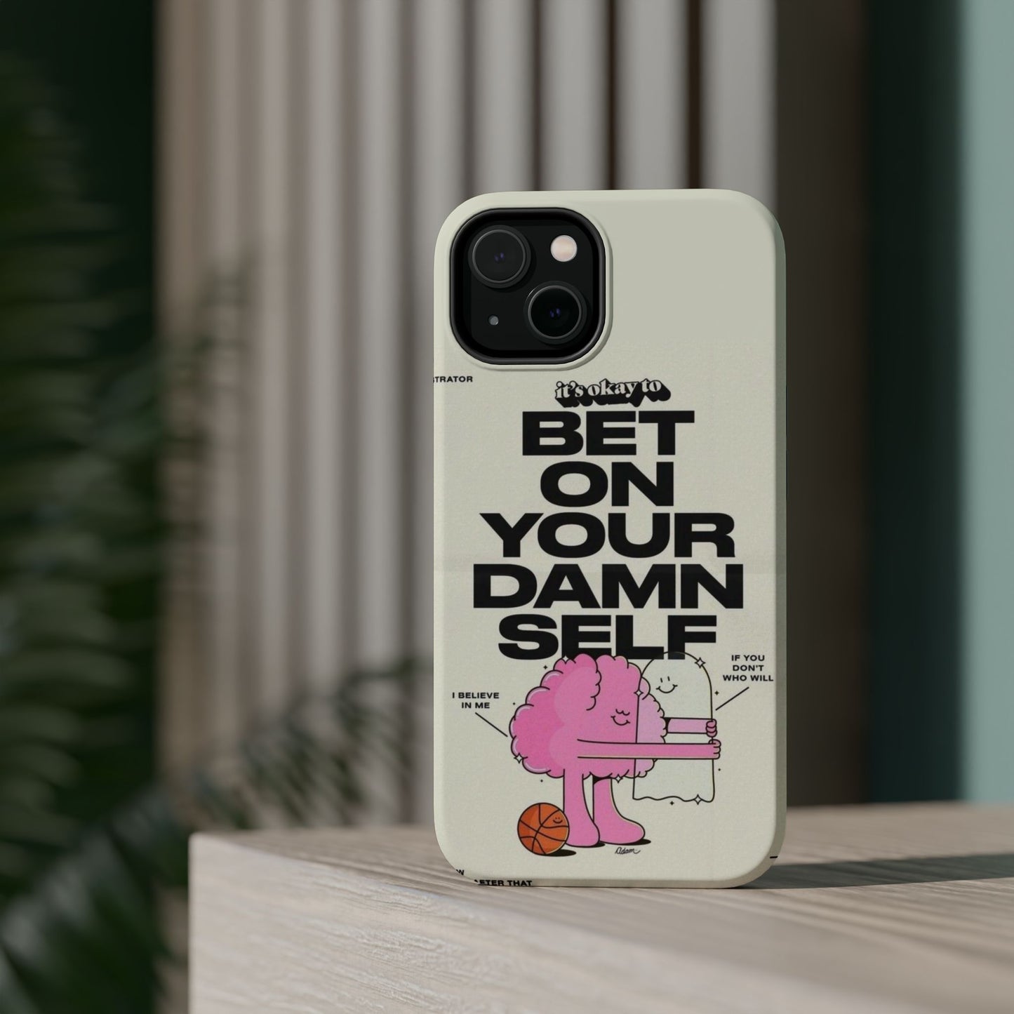 Magnetic Impact-Resistant Case — "Bet On Your Damn Self" Motivational Phone Cover