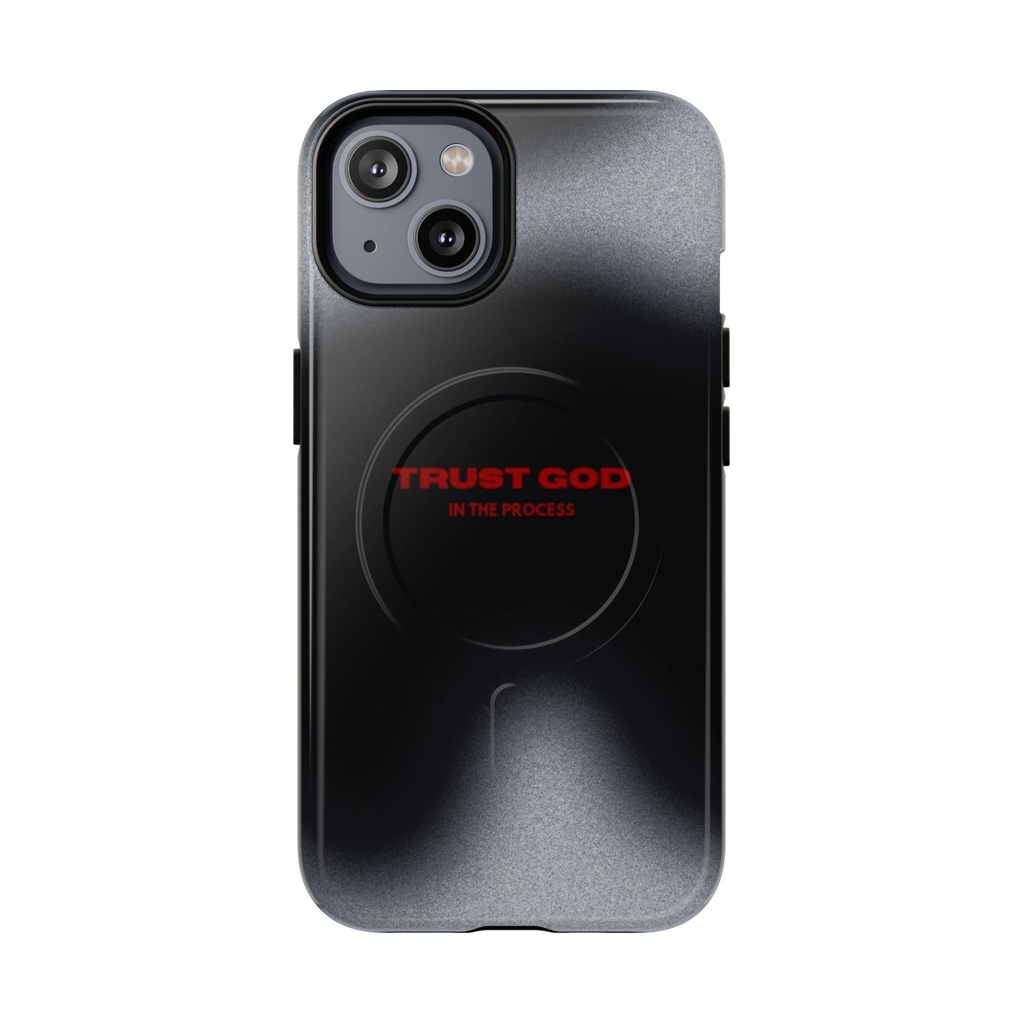 MagSafe Phone Case — "Trust God in the Process" Black Magnetic Tough Case