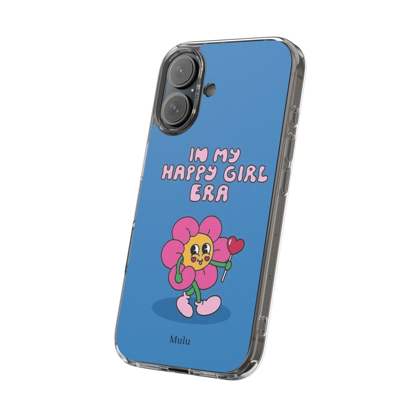Clear Impact-Resistant Phone Case — “I’m My Happy Girl Era” Cute Flower Design