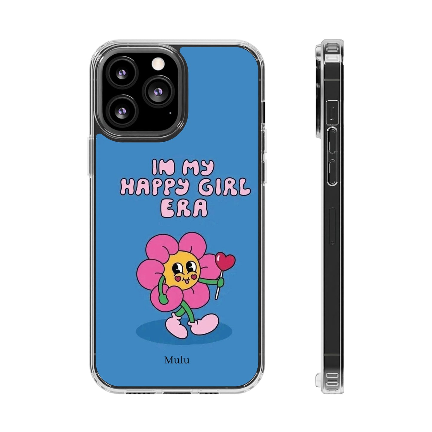 Clear Impact-Resistant Phone Case — “I’m My Happy Girl Era” Cute Flower Design