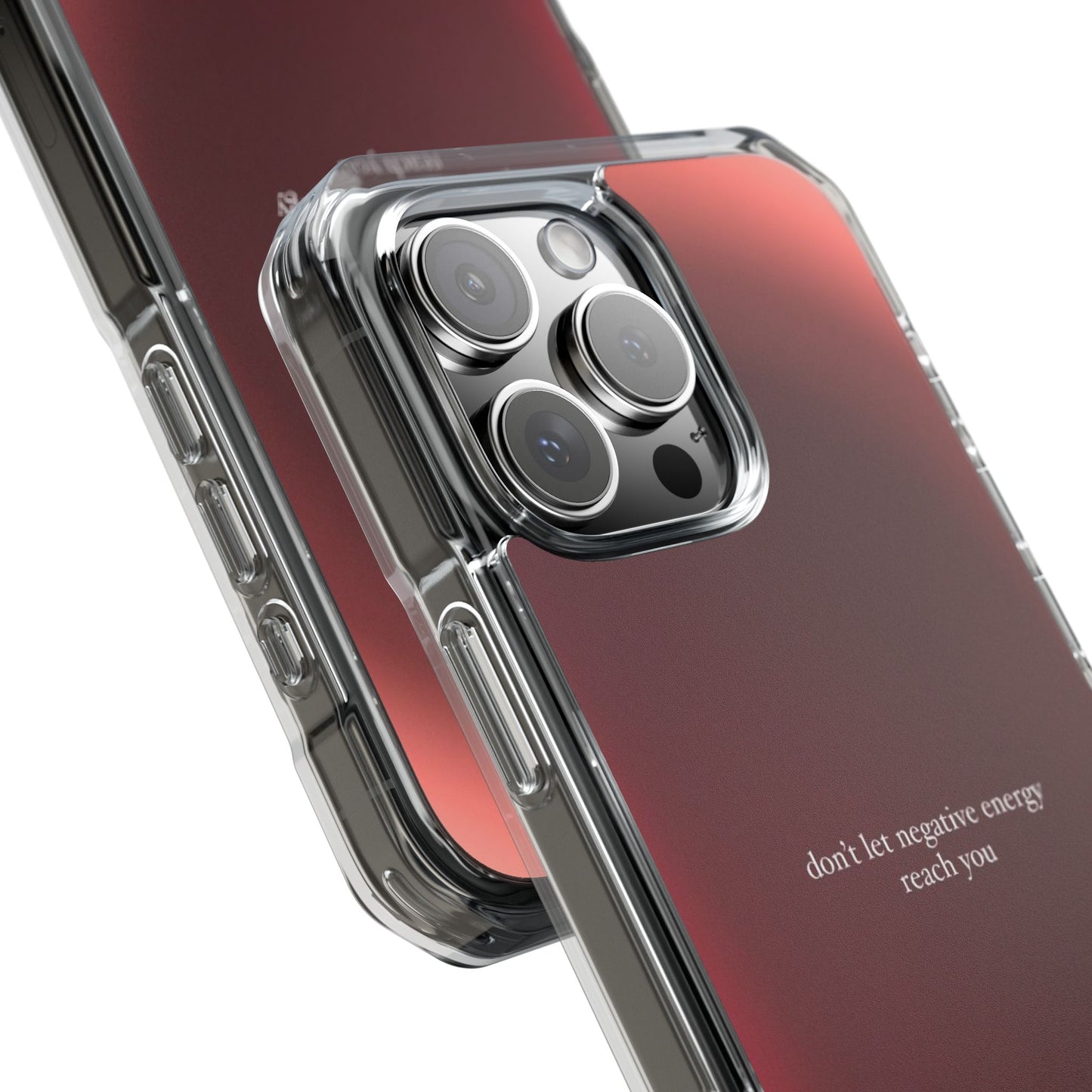 Clear Magnetic Phone Case — "don't let negative energy reach you" Gradient Protective Cover