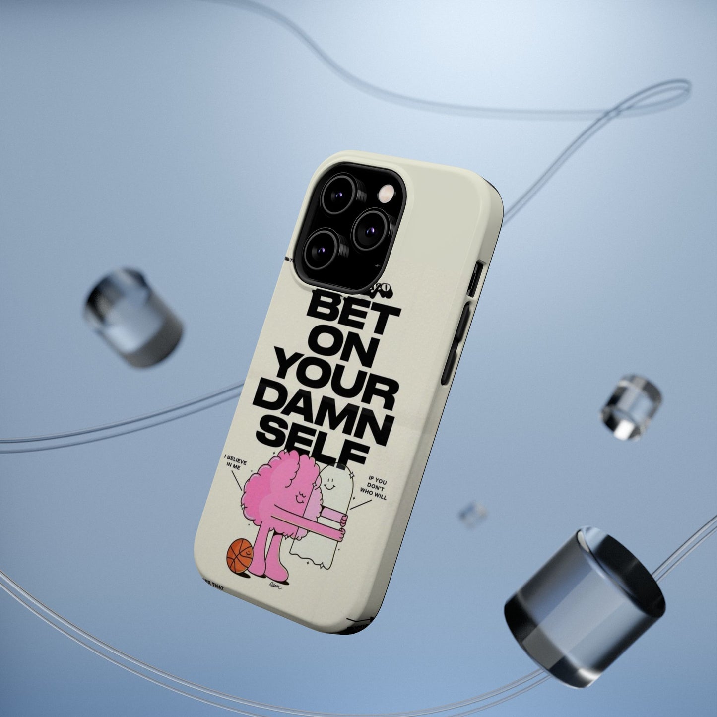 Magnetic Impact-Resistant Case — "Bet On Your Damn Self" Motivational Phone Cover
