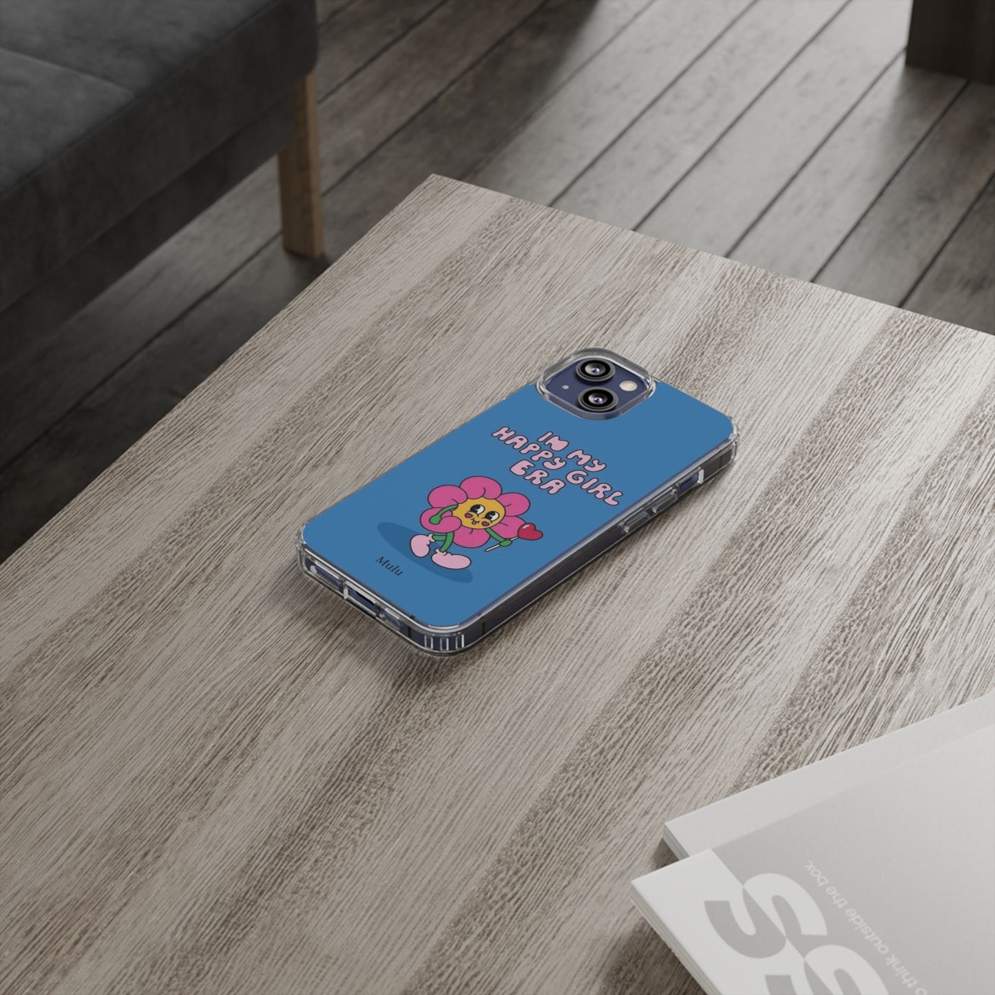 Clear Impact-Resistant Phone Case — “I’m My Happy Girl Era” Cute Flower Design