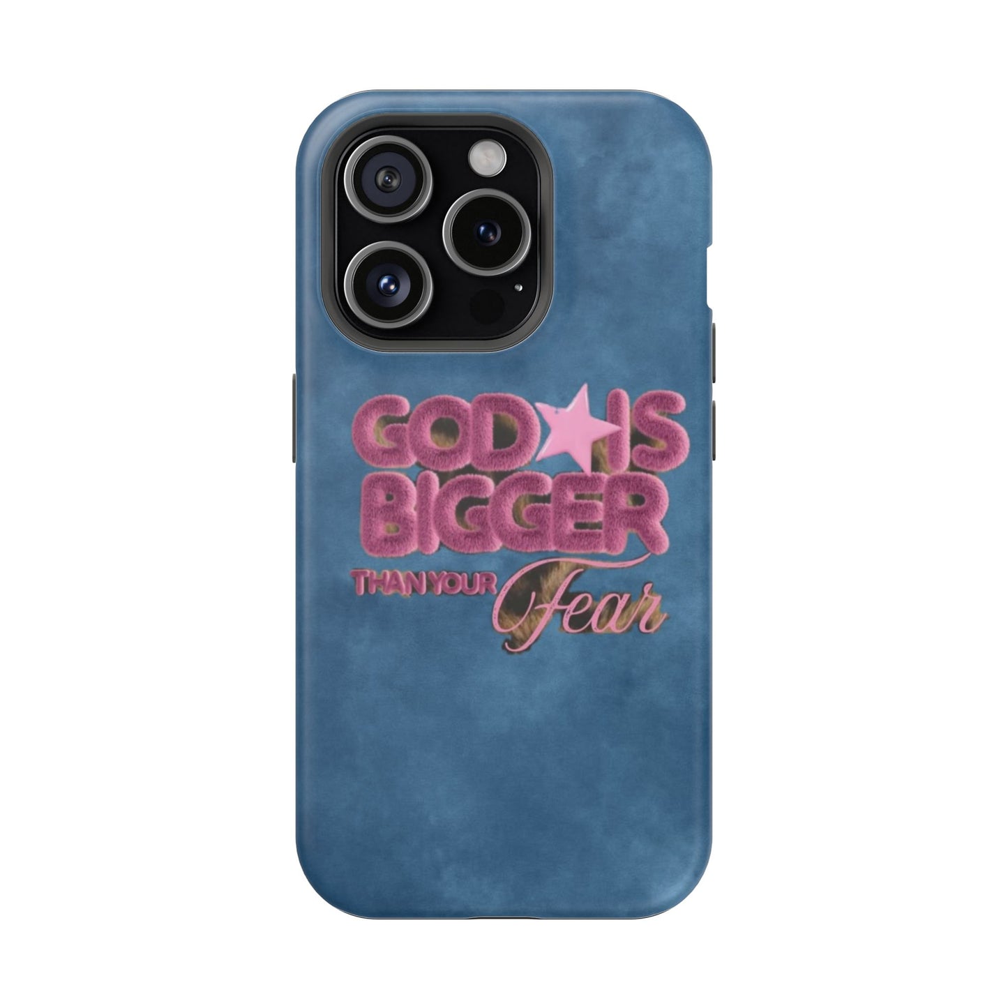Phone Case — “God Is Bigger Than Your Fear” Magnetic Impact-Resistant Case