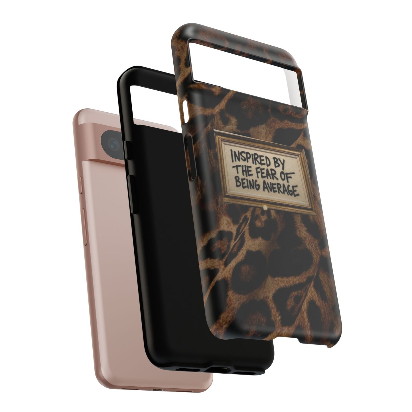 Leopard 'Inspired by the Fear of Being Average' Phone Case