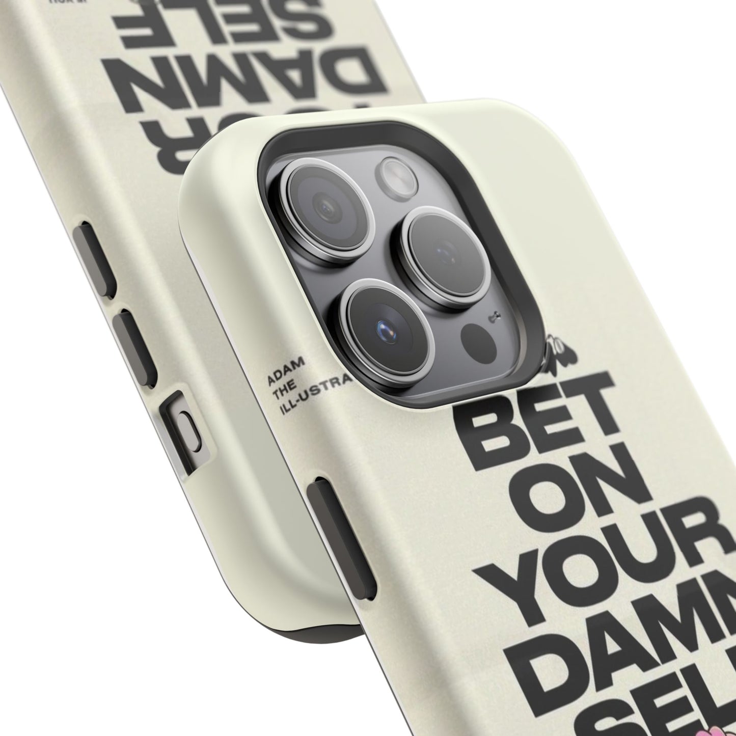Magnetic Impact-Resistant Case — "Bet On Your Damn Self" Motivational Phone Cover