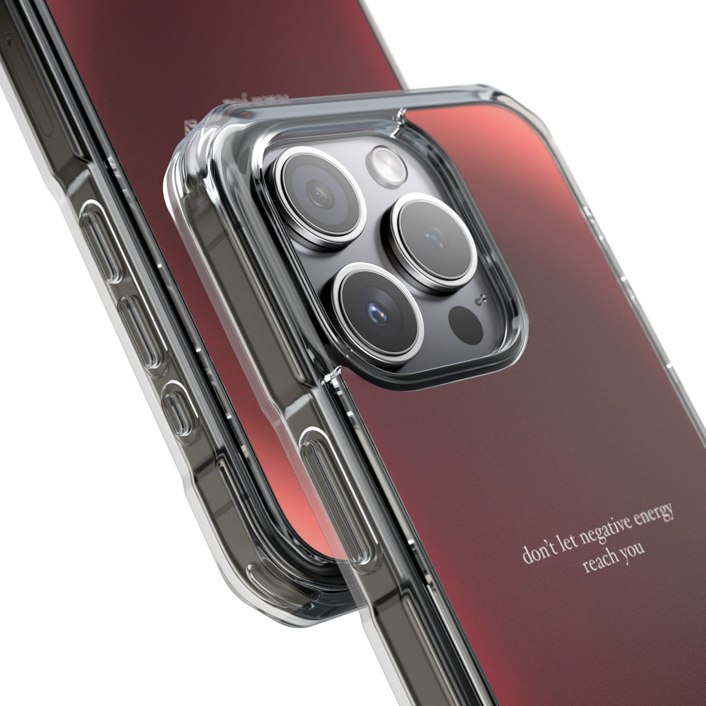 Clear Magnetic Phone Case — "don't let negative energy reach you" Gradient Protective Cover