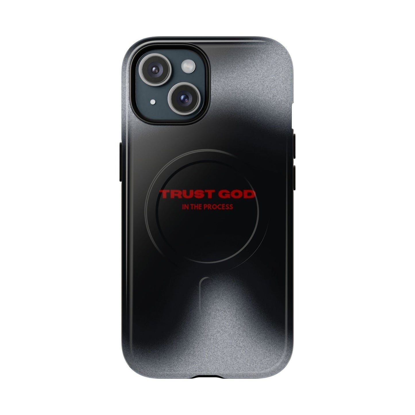 MagSafe Phone Case — "Trust God in the Process" Black Magnetic Tough Case