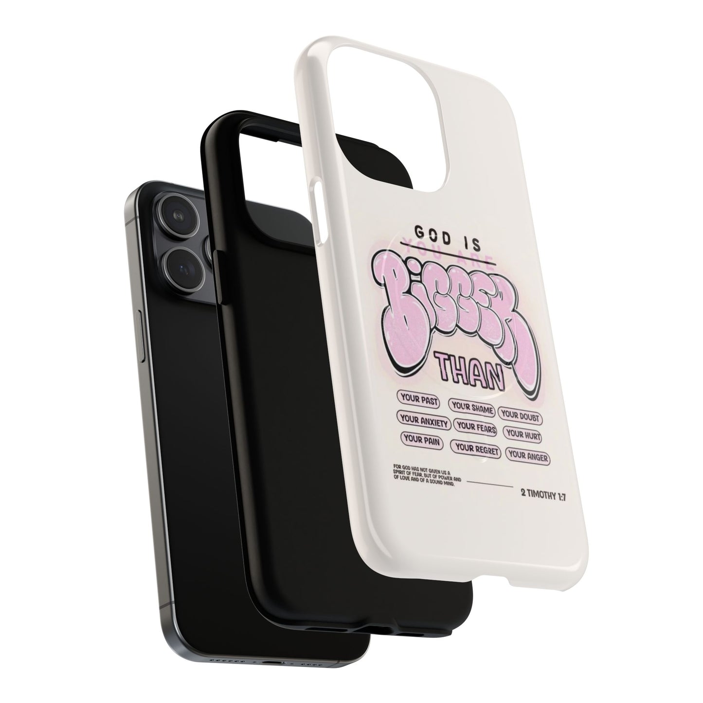 Tough Magnetic Phone Case — "God Is Bigger Than" Inspirational Pink Bubble Design