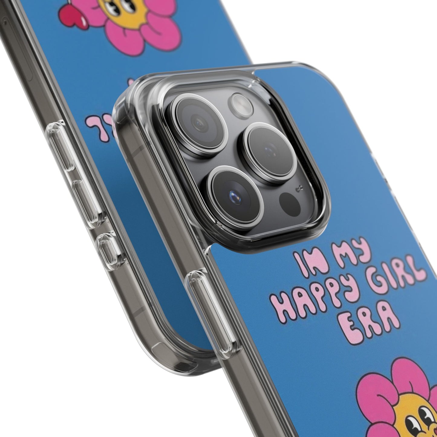 Clear Impact-Resistant Phone Case — “I’m My Happy Girl Era” Cute Flower Design