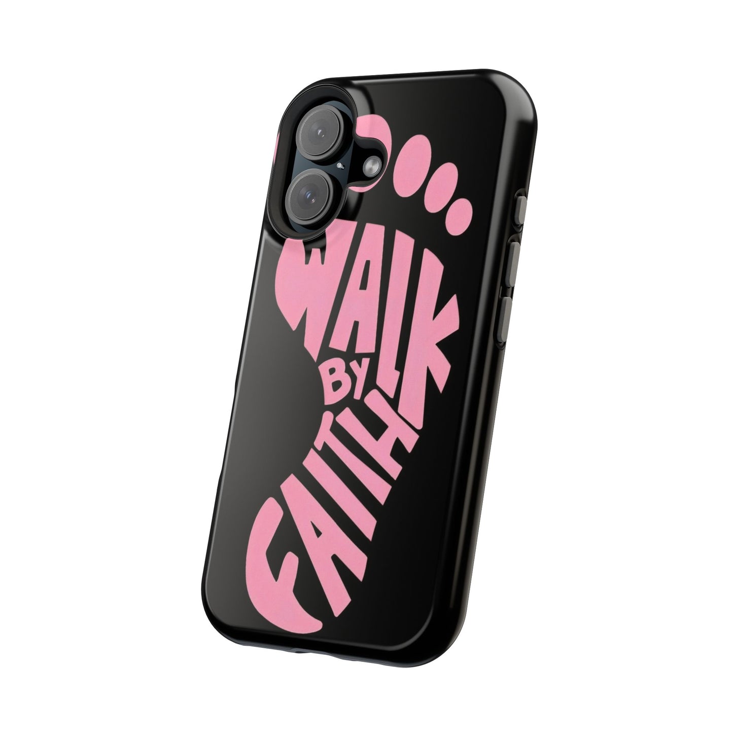 Phone Case — "Walk By Faith" Pink Footprint Magnetic Impact-Resistant Case