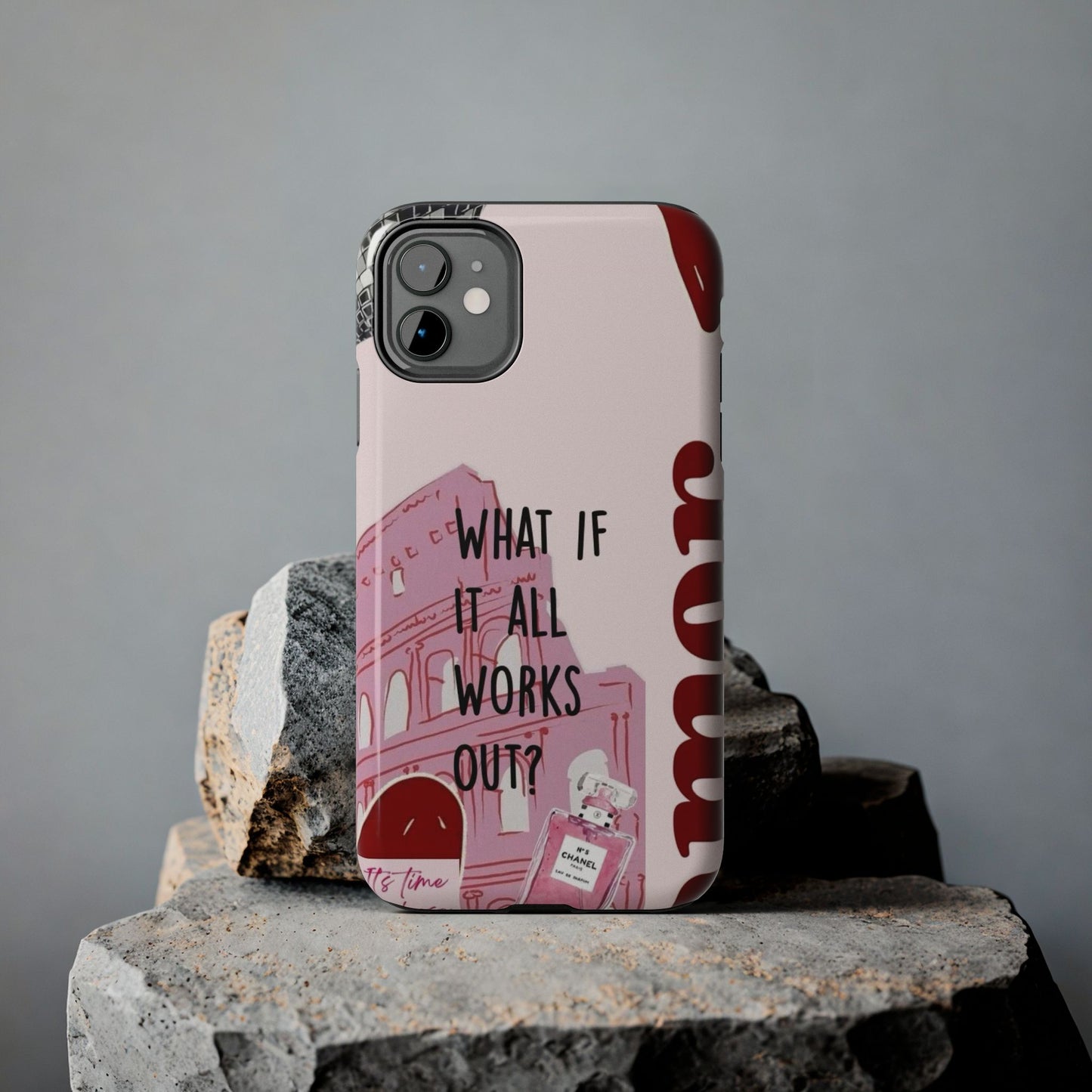 What If It All Works Out Phone Case - Pink Motivational Tough Case