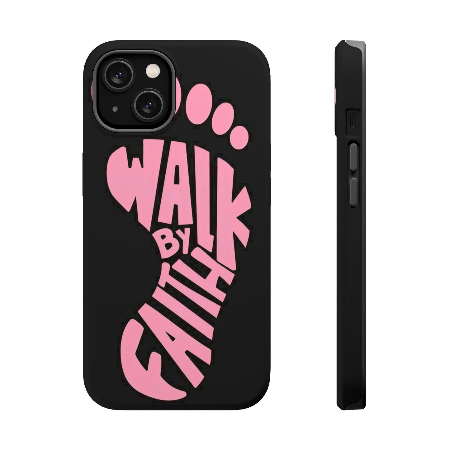 Phone Case — "Walk By Faith" Pink Footprint Magnetic Impact-Resistant Case