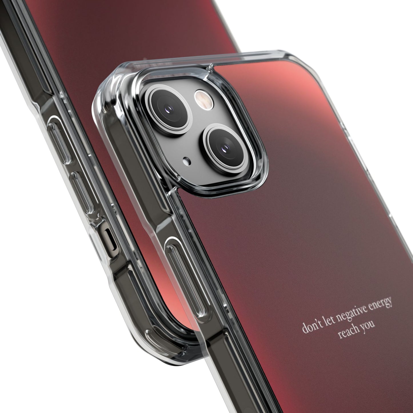 Clear Magnetic Phone Case — "don't let negative energy reach you" Gradient Protective Cover