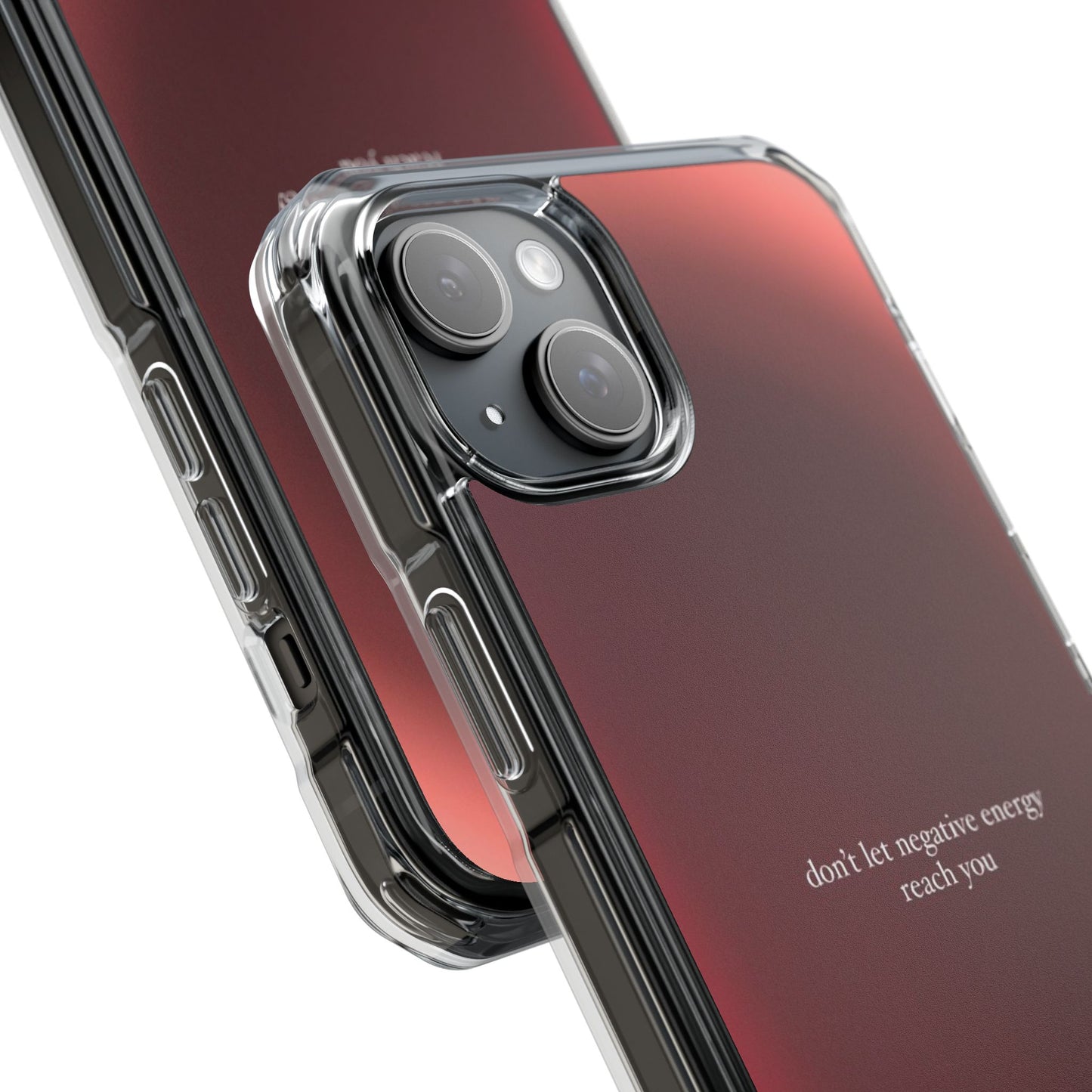 Clear Magnetic Phone Case — "don't let negative energy reach you" Gradient Protective Cover