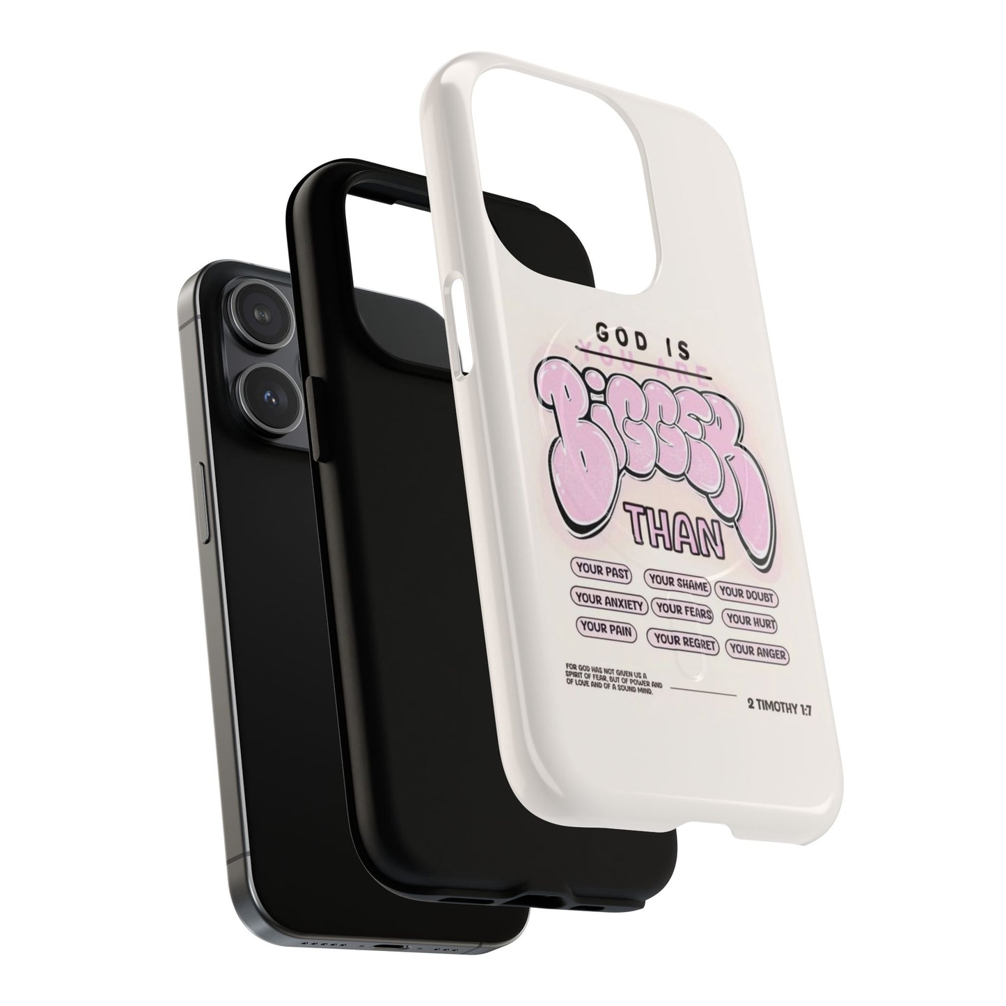 Tough Magnetic Phone Case — "God Is Bigger Than" Inspirational Pink Bubble Design