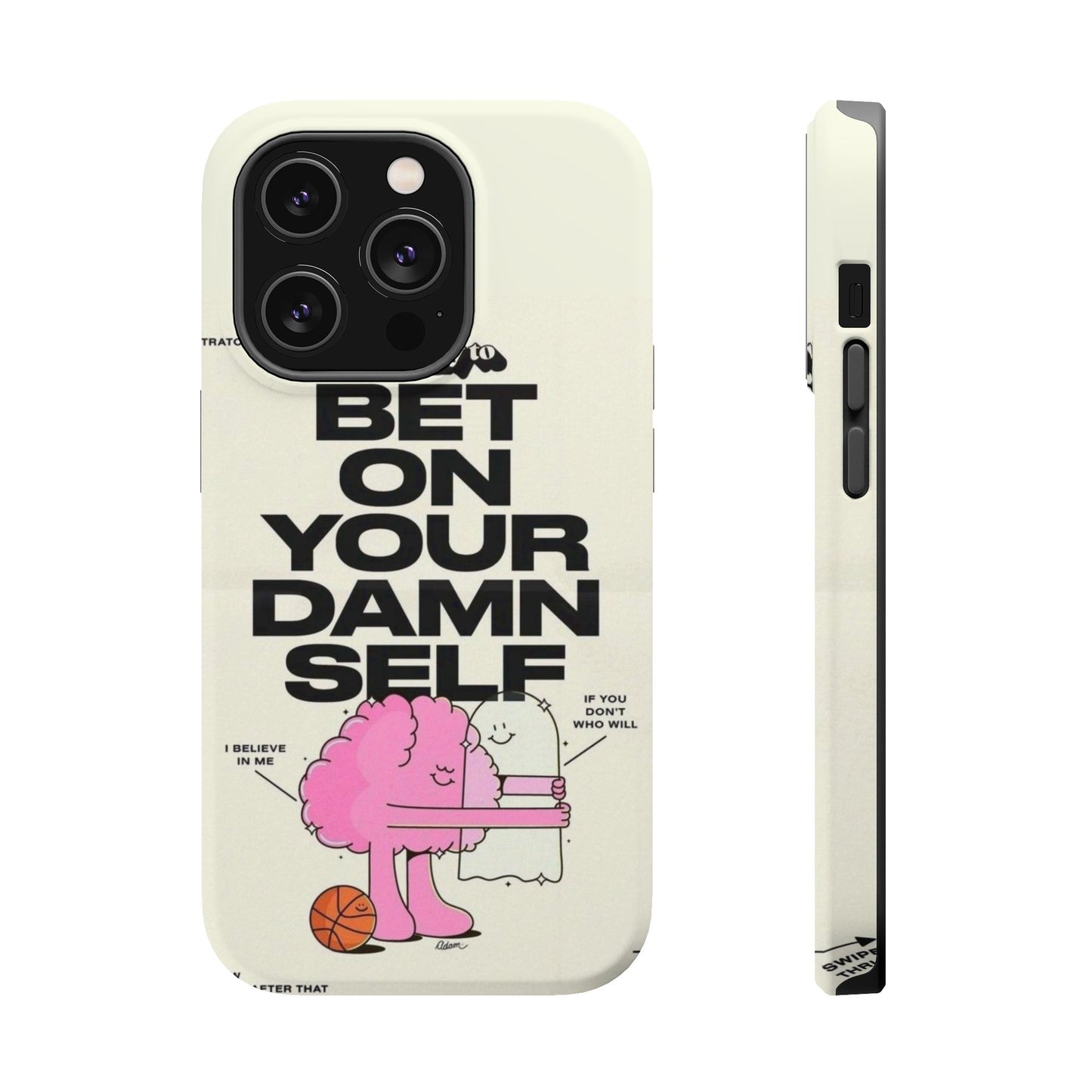 Magnetic Impact-Resistant Case — "Bet On Your Damn Self" Motivational Phone Cover
