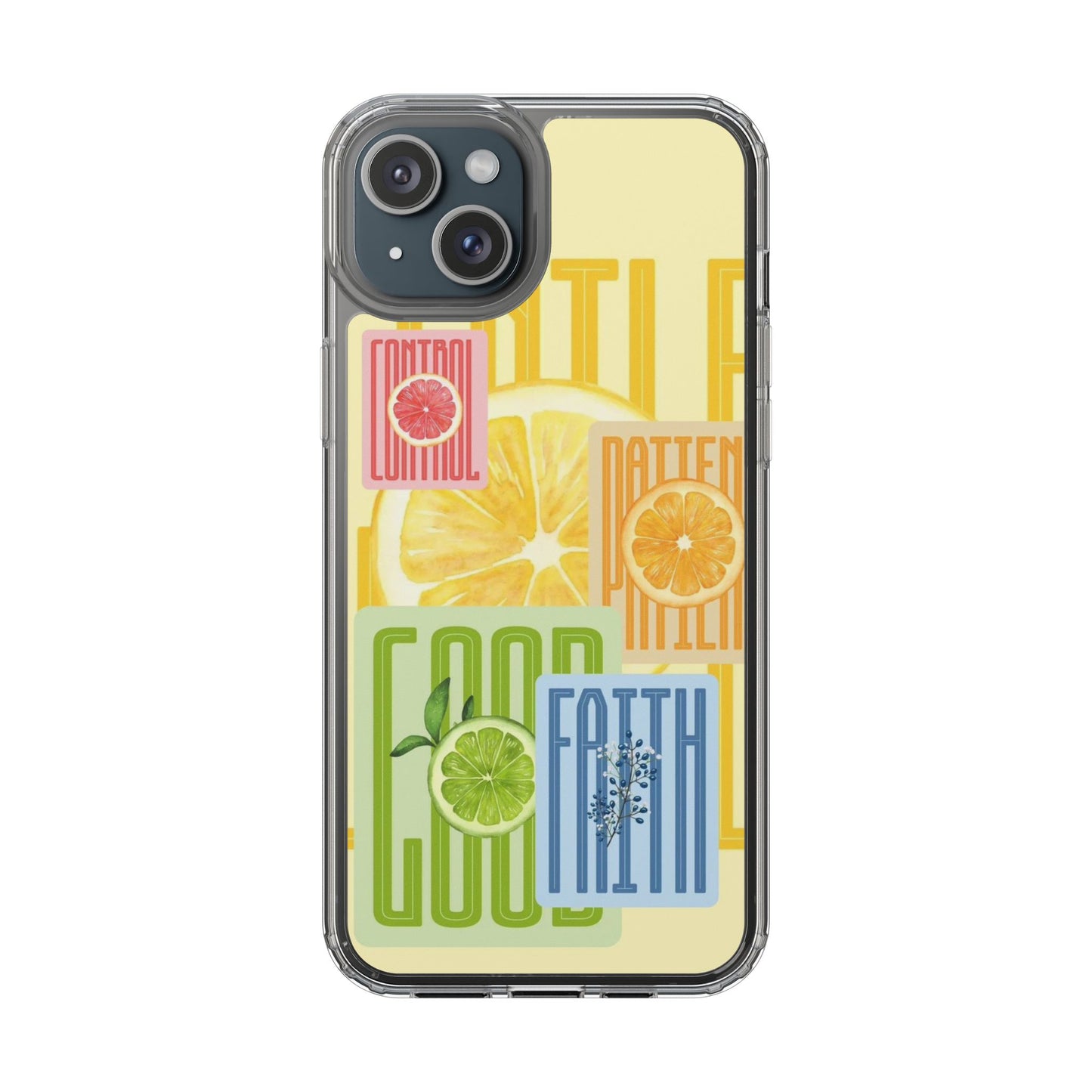 Clear Phone Case — Citrus Fruit Typography "Good Faith" Design