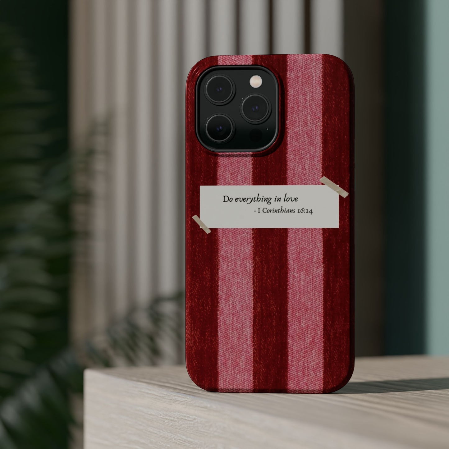 Christian Quote Red Stripe Phone Case — “Do everything in love” Magnetic Impact-Resistant Case