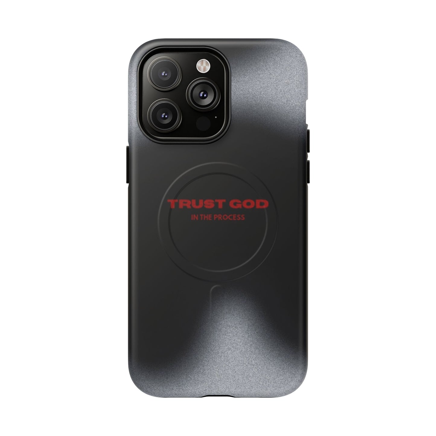 MagSafe Phone Case — "Trust God in the Process" Black Magnetic Tough Case