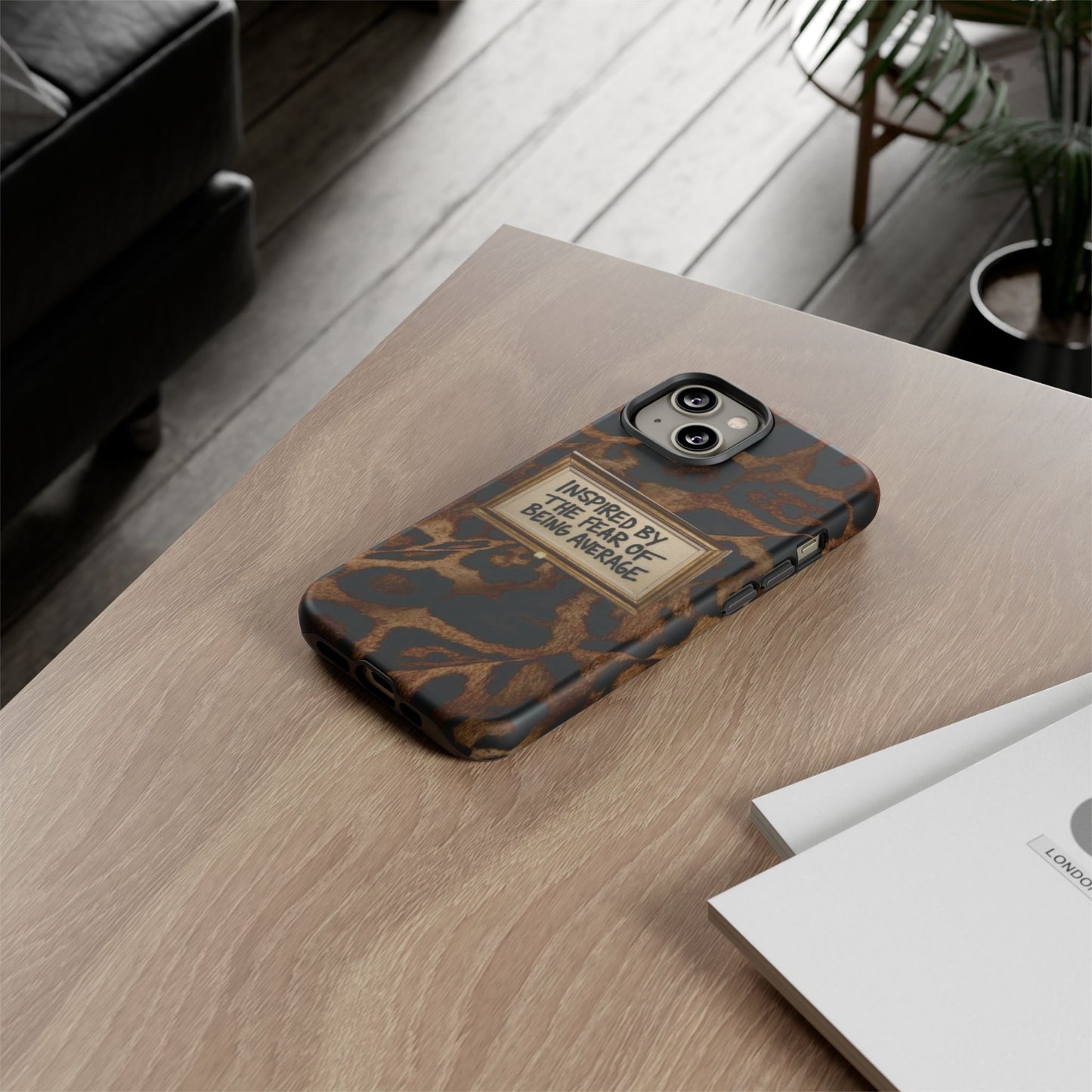 Leopard 'Inspired by the Fear of Being Average' Phone Case