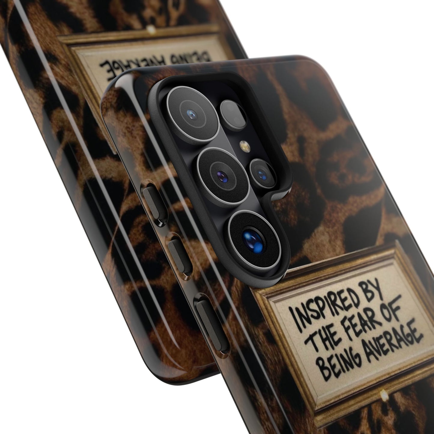 Leopard 'Inspired by the Fear of Being Average' Phone Case