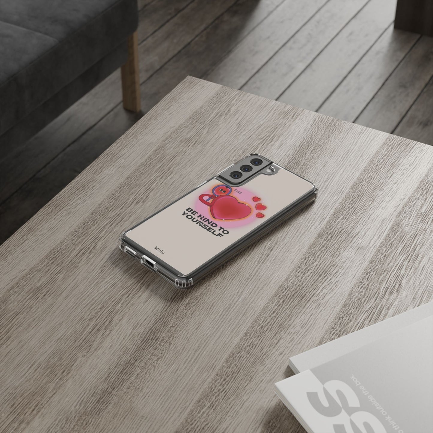 Clear Phone Case — "Be Kind to Yourself" Heart Design