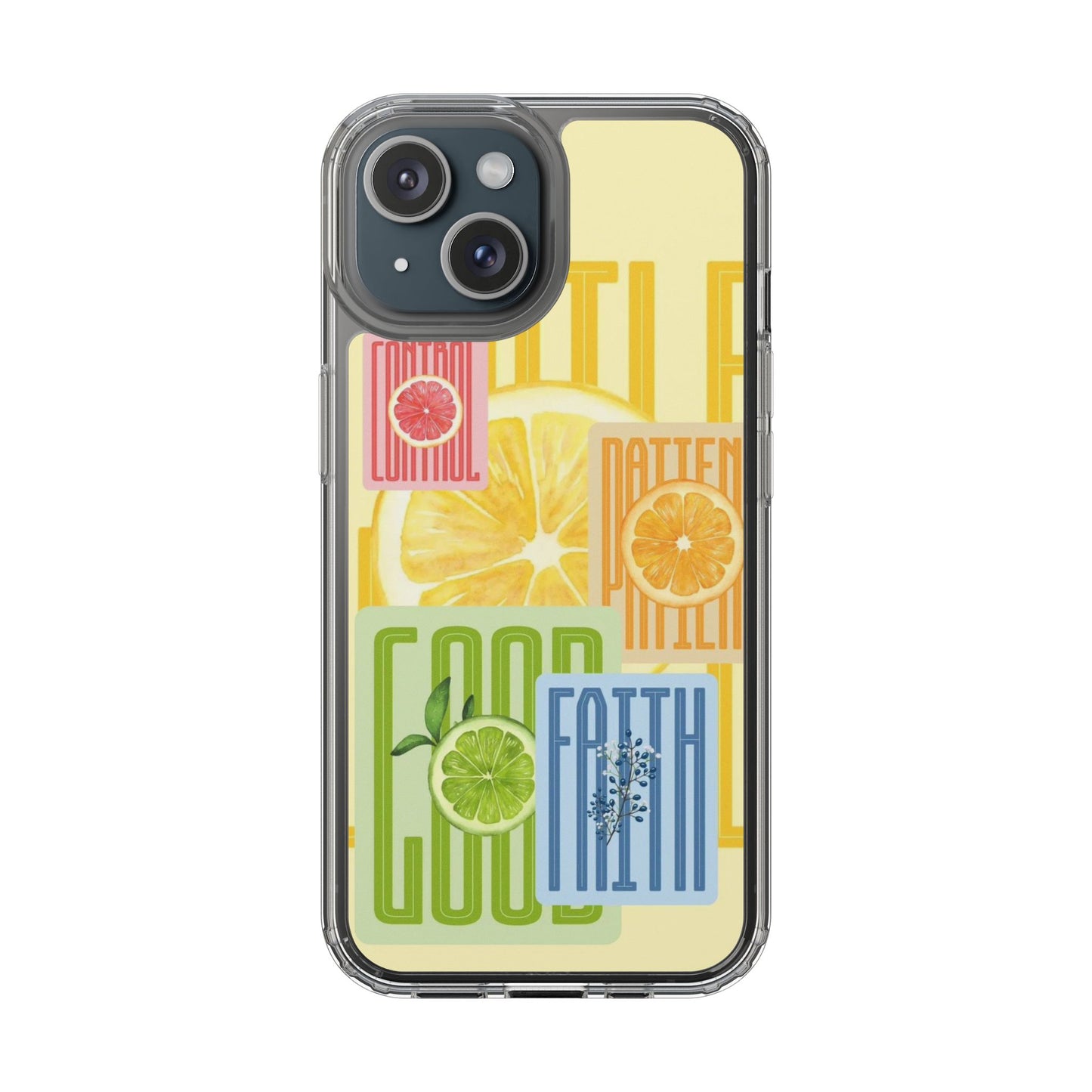 Clear Phone Case — Citrus Fruit Typography "Good Faith" Design