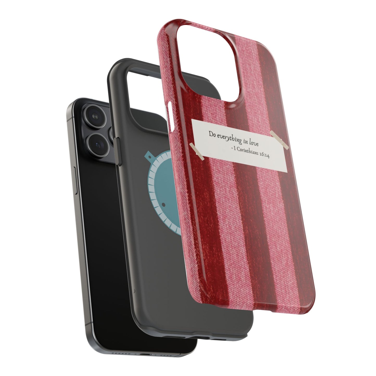Christian Quote Red Stripe Phone Case — “Do everything in love” Magnetic Impact-Resistant Case