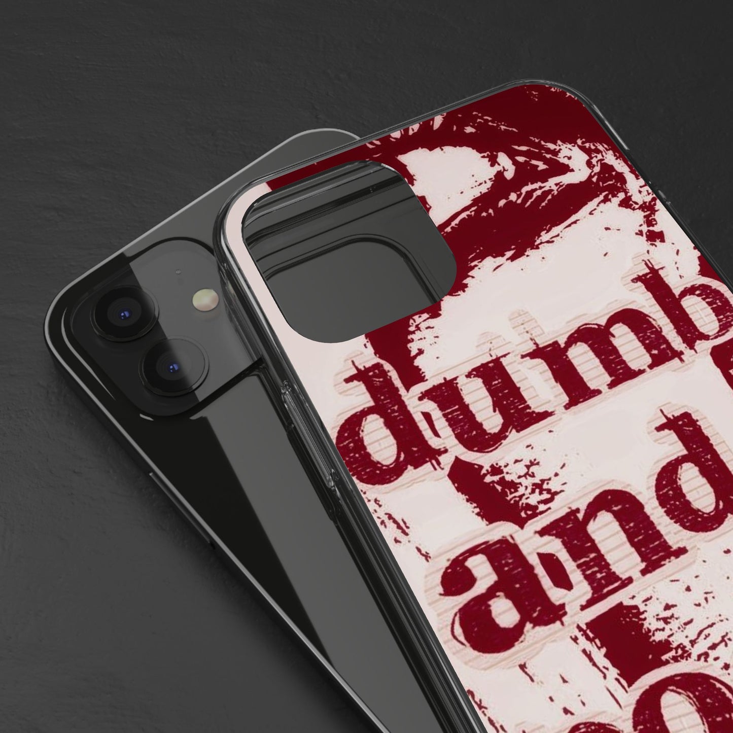 Clear Phone Case — “dumb and poetic” Red Typographic Design