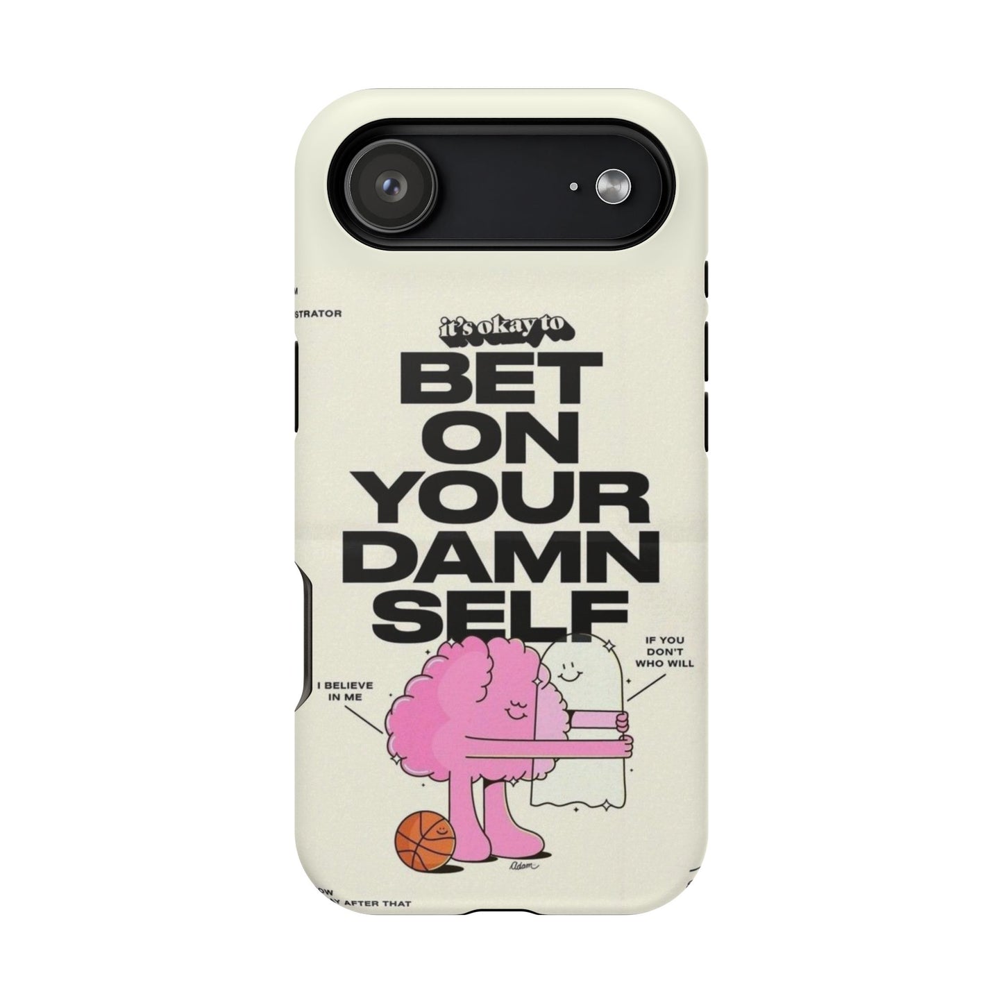 Magnetic Impact-Resistant Case — "Bet On Your Damn Self" Motivational Phone Cover