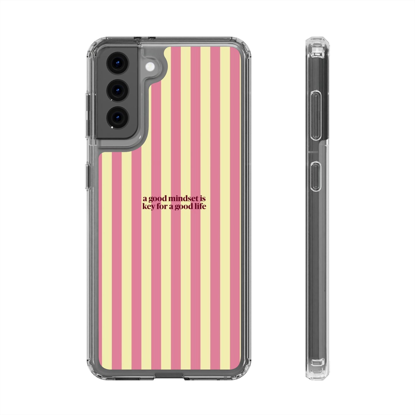 Striped Clear Phone Case — "A Good Mindset Is Key for a Good Life" Motivational iPhone Case