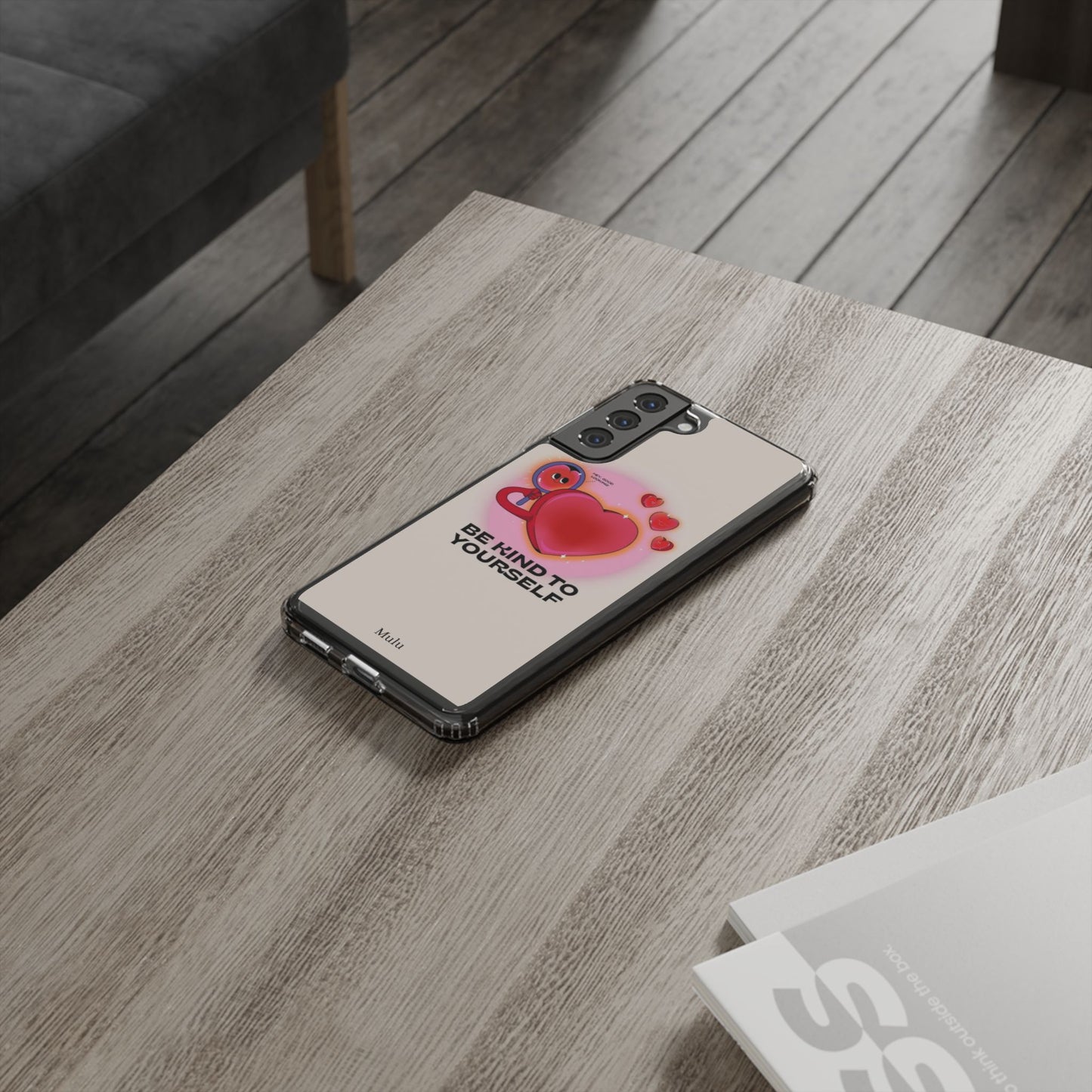 Clear Phone Case — "Be Kind to Yourself" Heart Design