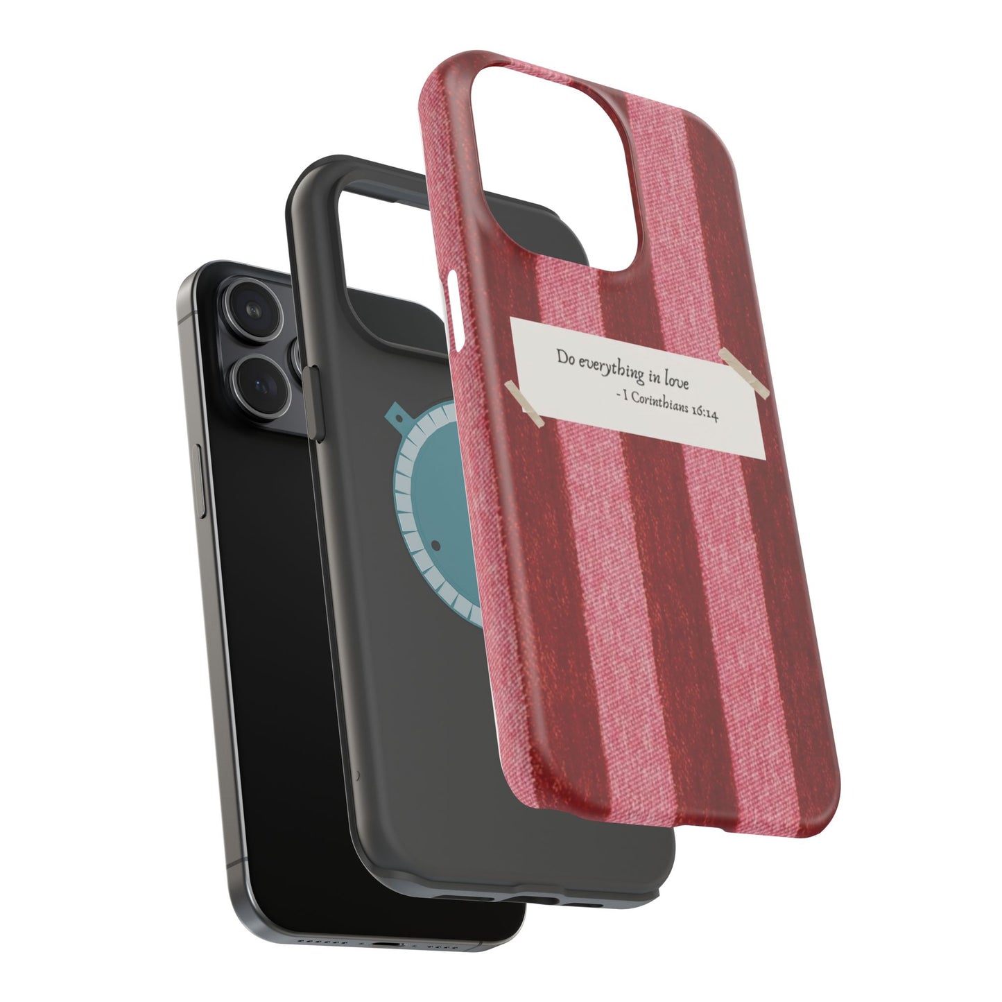 Christian Quote Red Stripe Phone Case — “Do everything in love” Magnetic Impact-Resistant Case