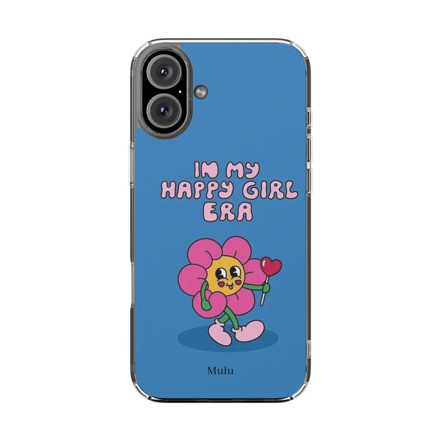 Clear Impact-Resistant Phone Case — “I’m My Happy Girl Era” Cute Flower Design