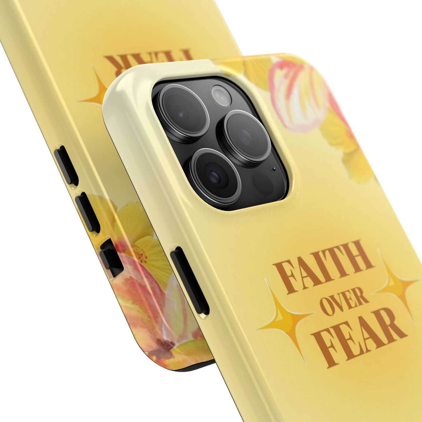 Faith Over Fear Tough Phone Case — Floral Yellow Protective Cover