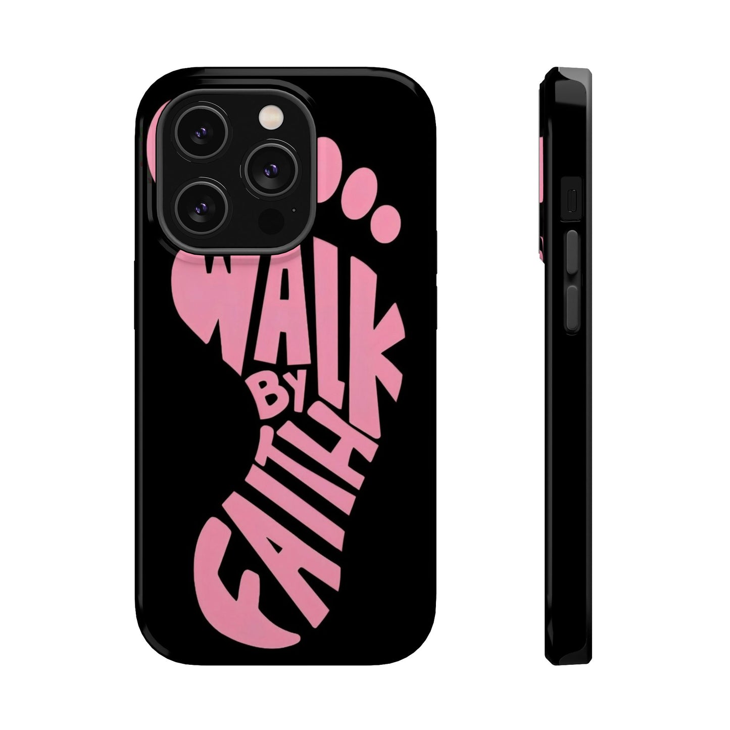 Phone Case — "Walk By Faith" Pink Footprint Magnetic Impact-Resistant Case