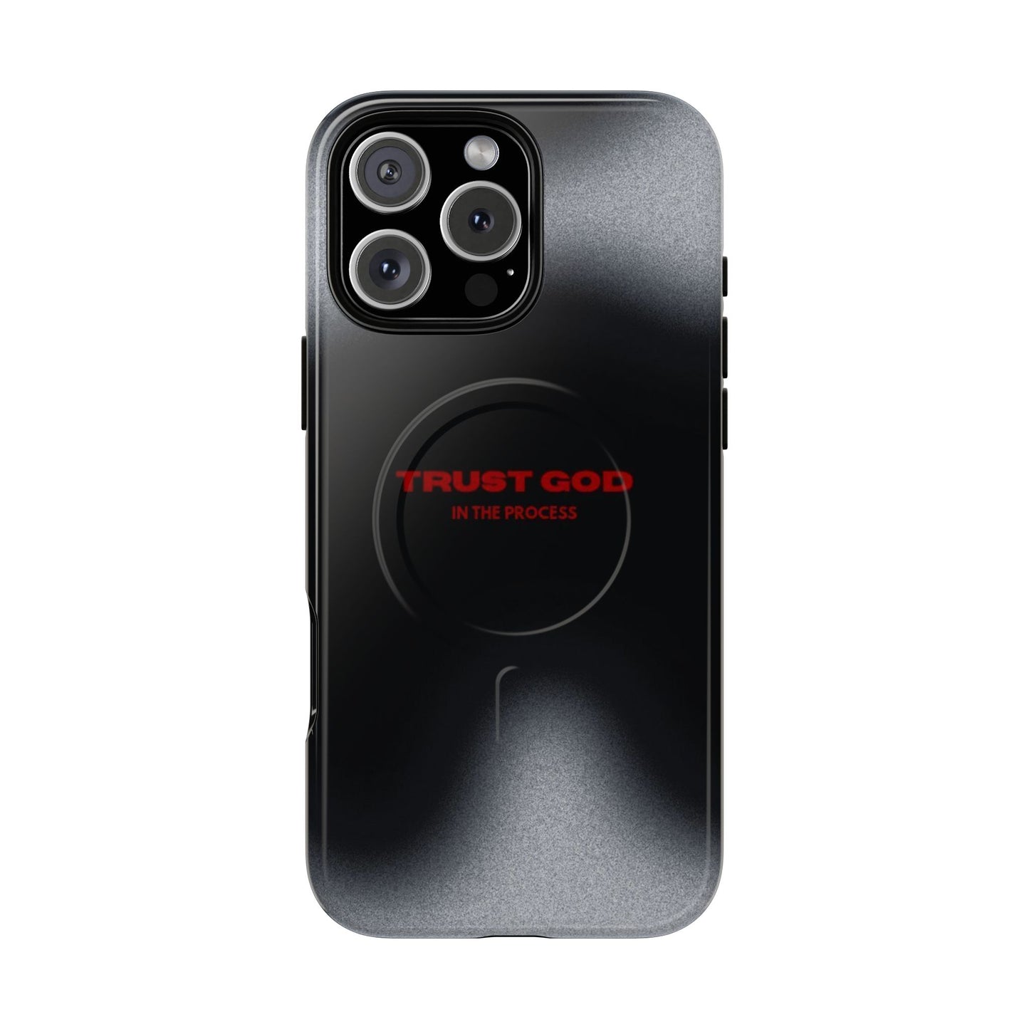 MagSafe Phone Case — "Trust God in the Process" Black Magnetic Tough Case