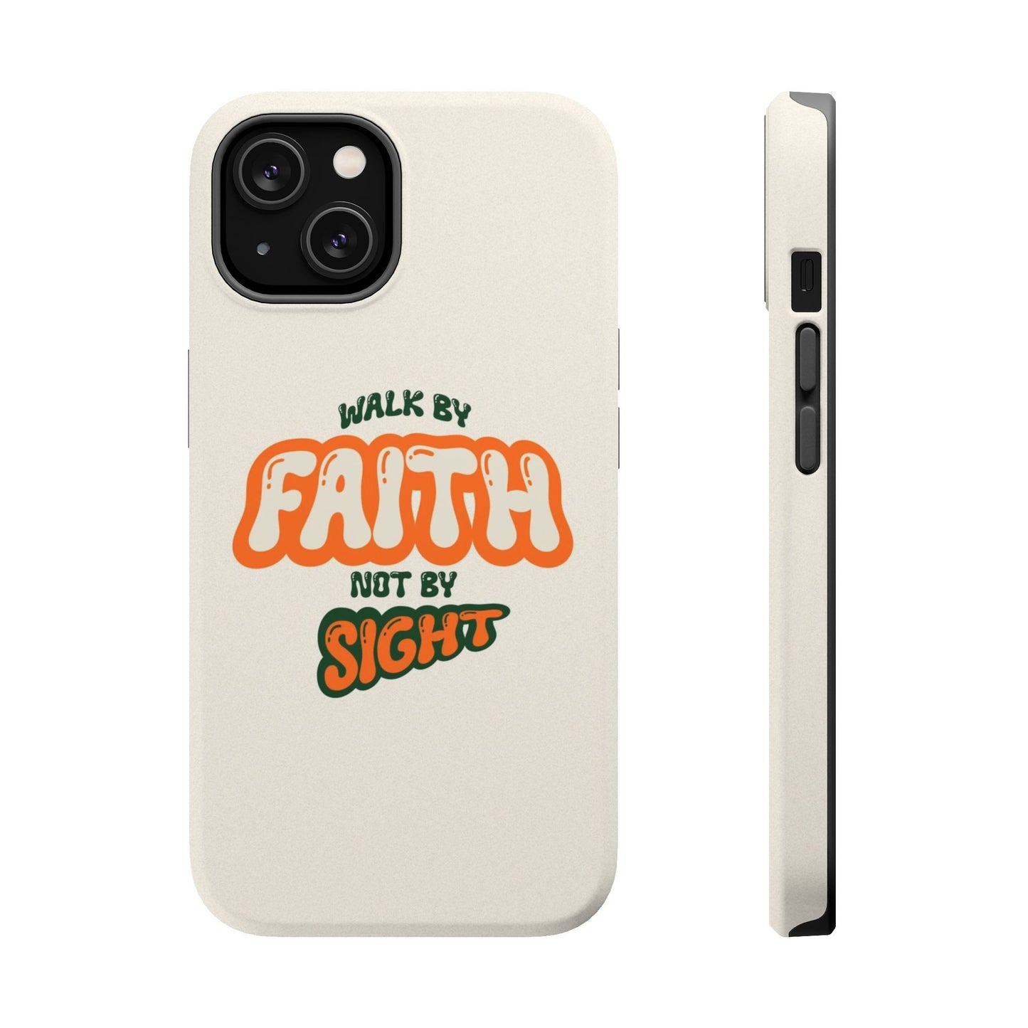 Magnetic Impact-Resistant Case — "Walk by Faith Not by Sight" Inspirational Phone Cover