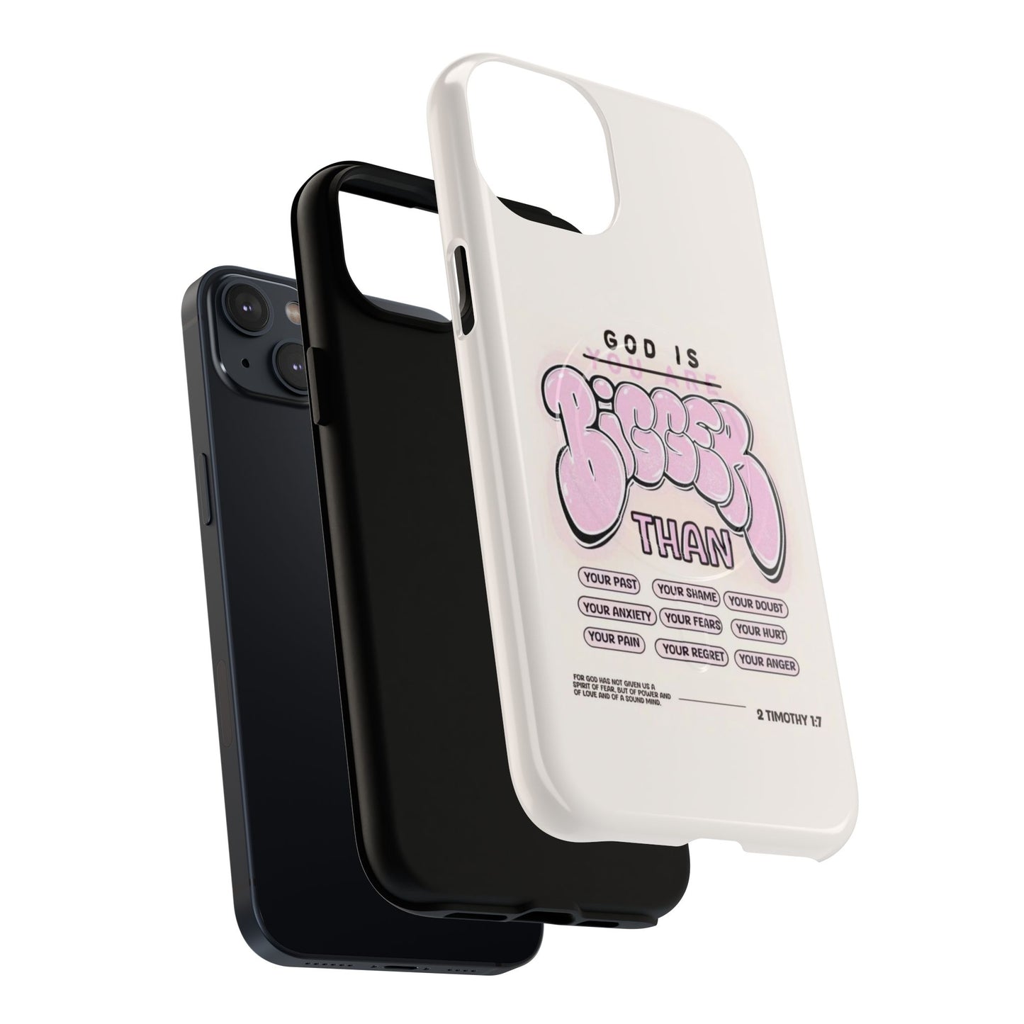 Tough Magnetic Phone Case — "God Is Bigger Than" Inspirational Pink Bubble Design