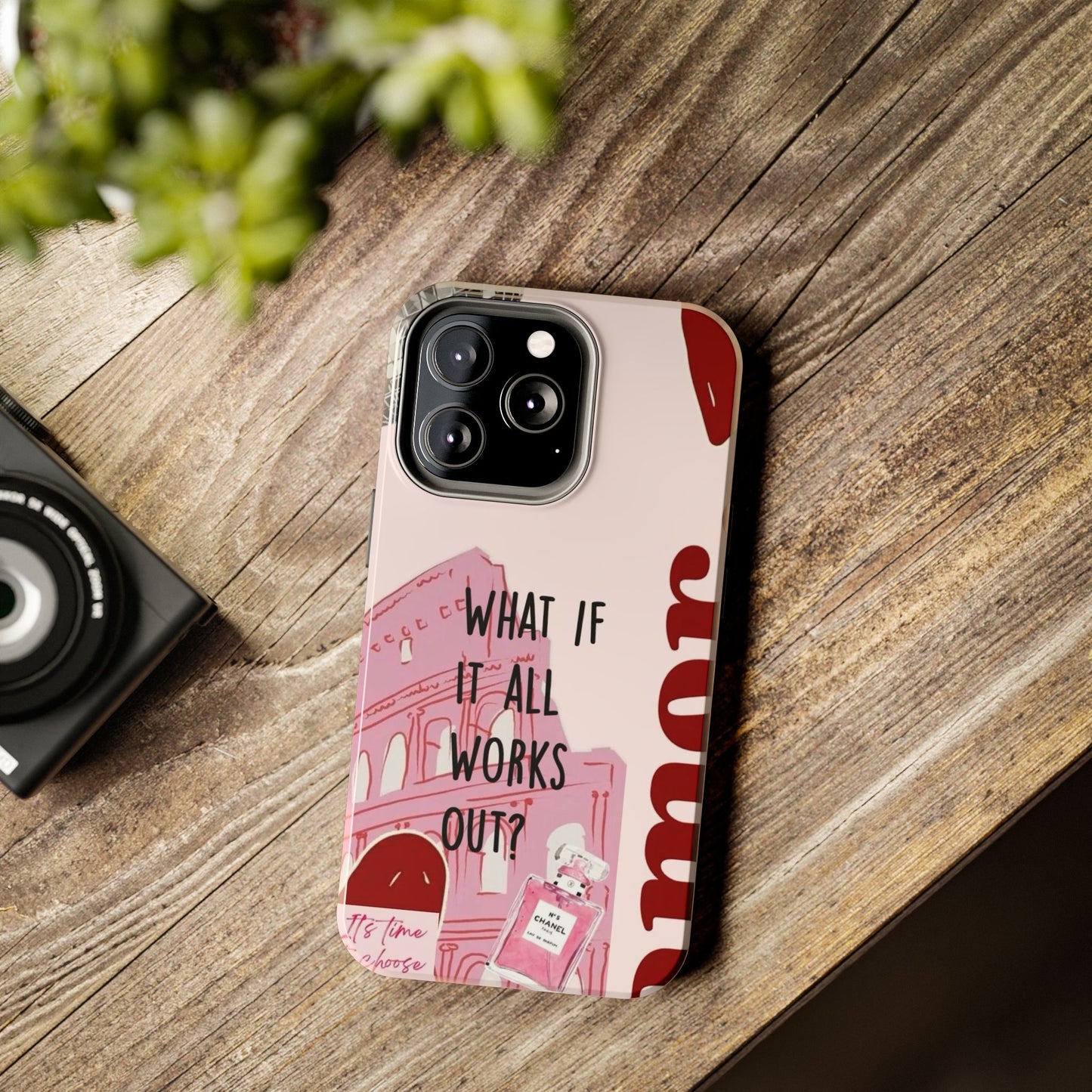 What If It All Works Out Phone Case - Pink Motivational Tough Case