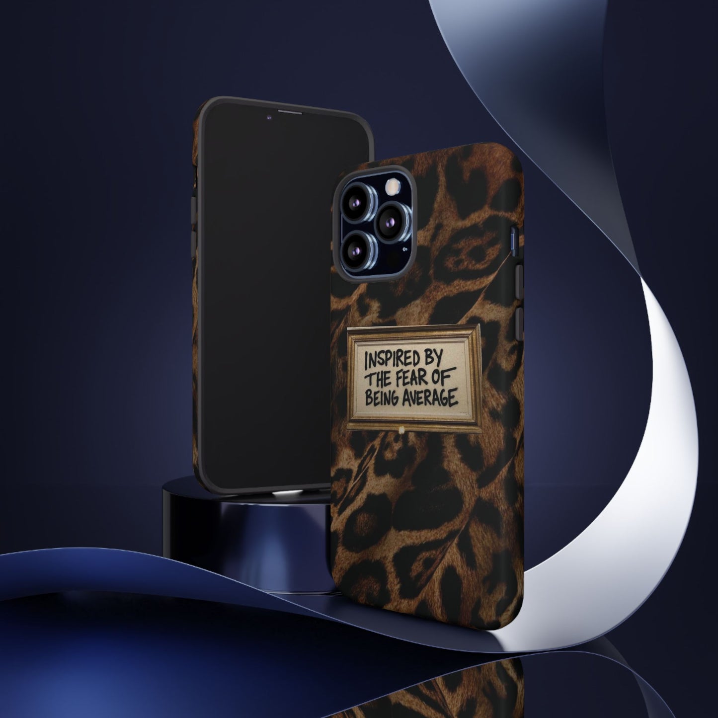 Leopard 'Inspired by the Fear of Being Average' Phone Case